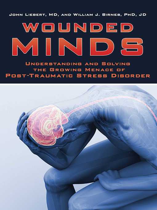 Title details for Wounded Minds by John Liebert - Available